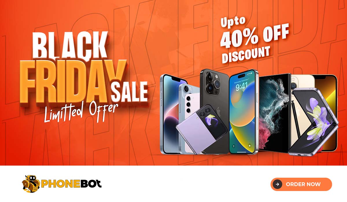30 Black Friday phone deals 2023 - 40% Discount Biggest Sale Ever