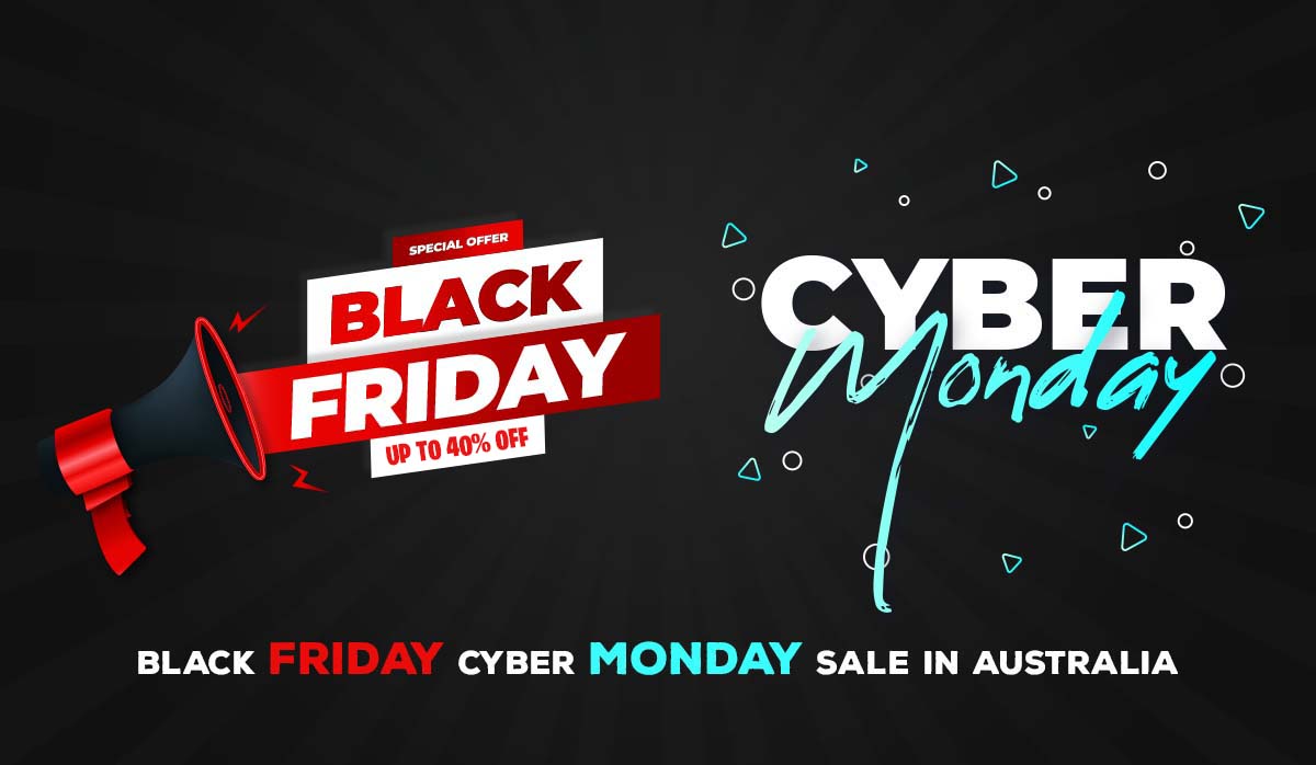 Black Friday Cyber Monday Sale in Australia (2023) | Upto 40%